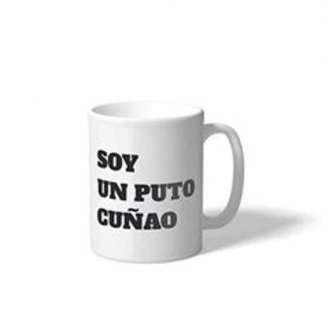 TAZA SOY UN PUTO CUAO 