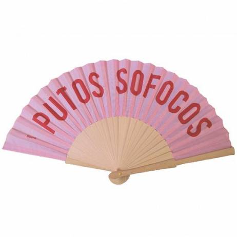 ABANICO PUTOS SOFOCOS.