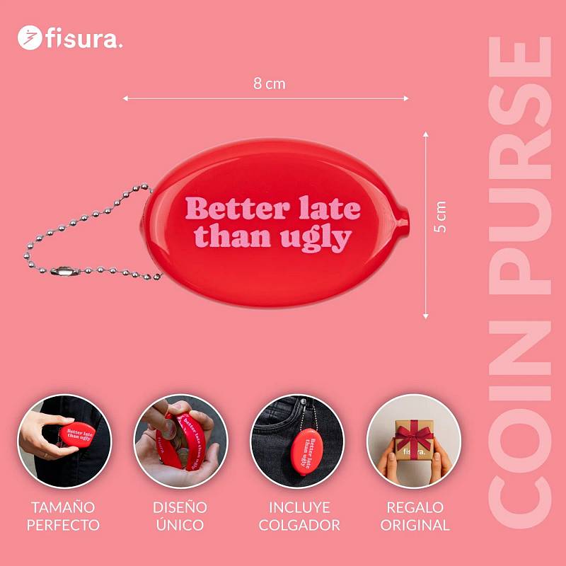 MONEDERO RETRO BETTER LATE THAN UGLY.