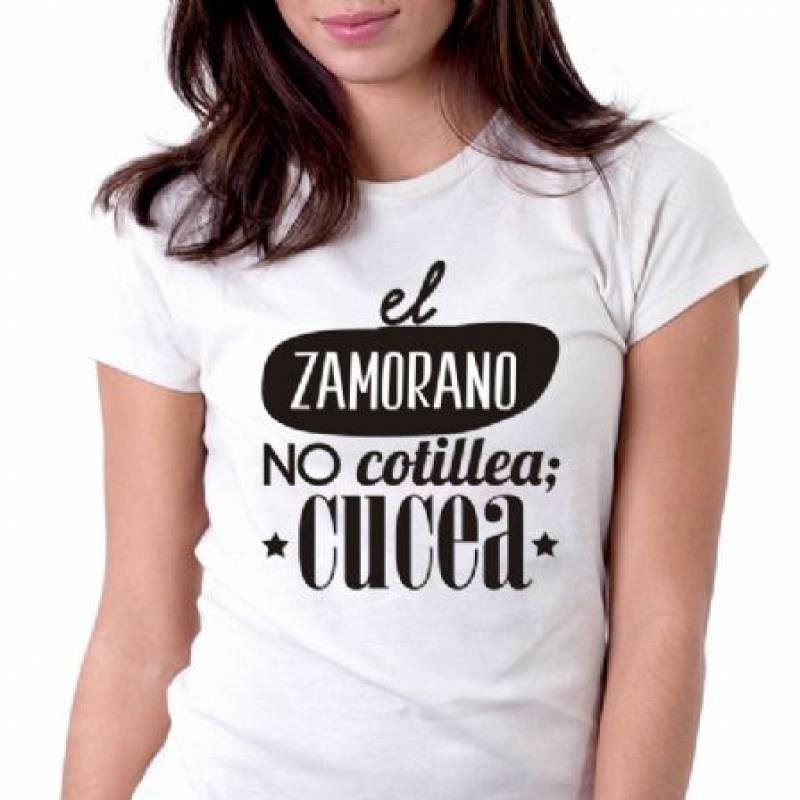 CAMISETA EL ZAMORANO NO COTILLEA, CUCEA